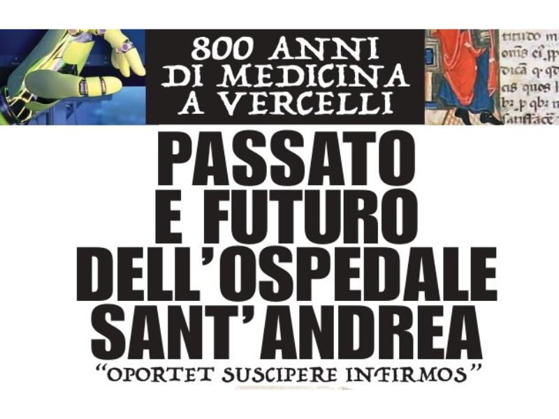 Locandina passato e futuro dell'ospedale Sant'Andrea