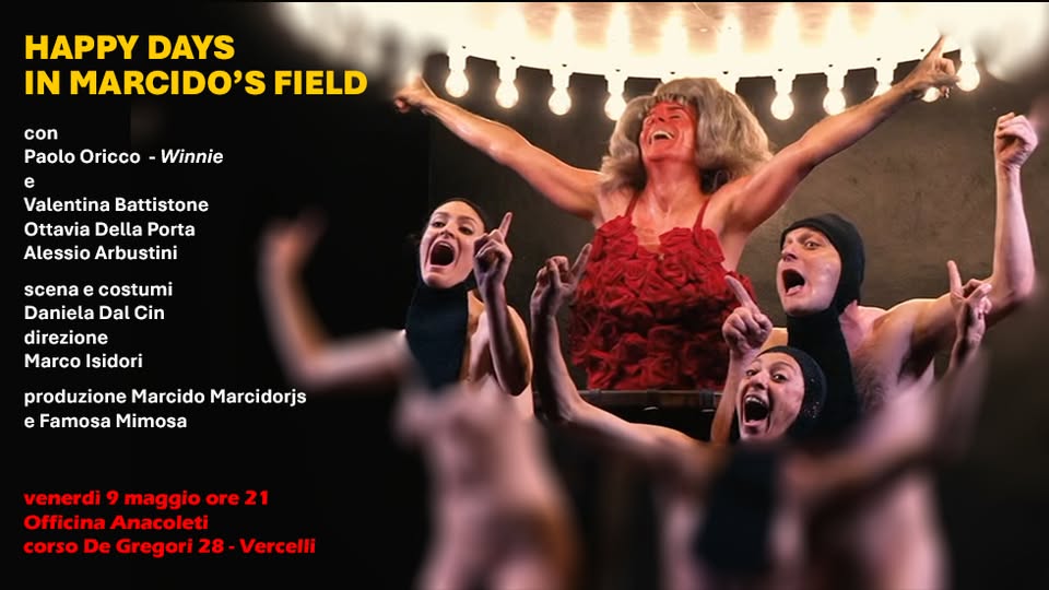locandina Happy days in Marcido's field